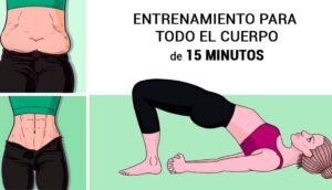 Entrenamiento de cuerpo completo de 15 minutos que puedes hacer en cualquier lugar