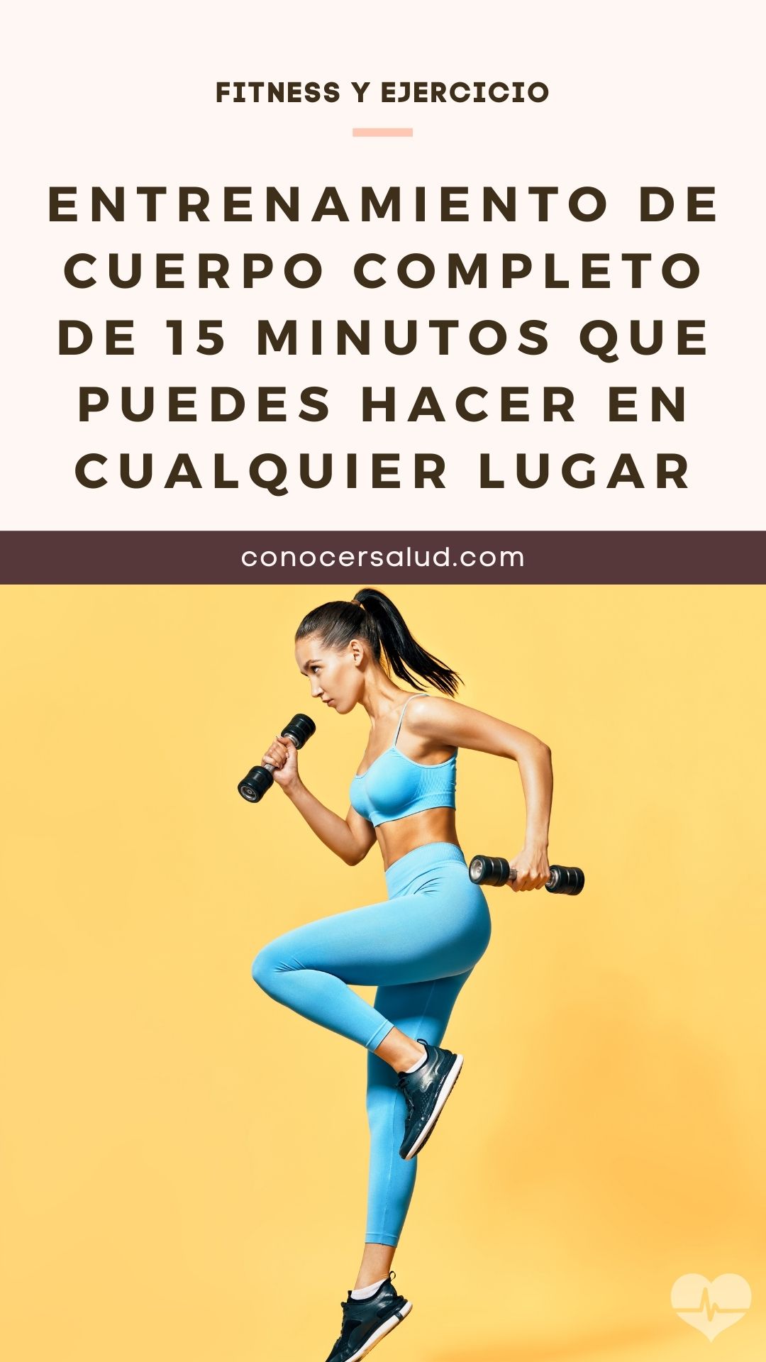 Entrenamiento de cuerpo completo de 15 minutos que puedes hacer en cualquier lugar