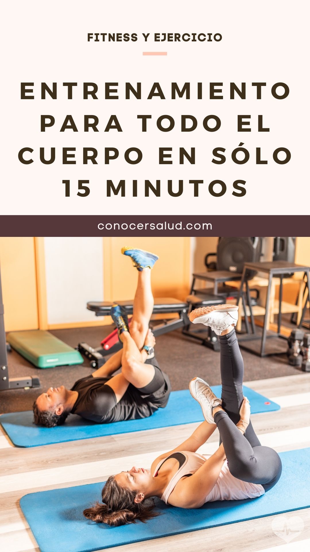 Entrenamiento para todo el cuerpo en sólo 15 minutos