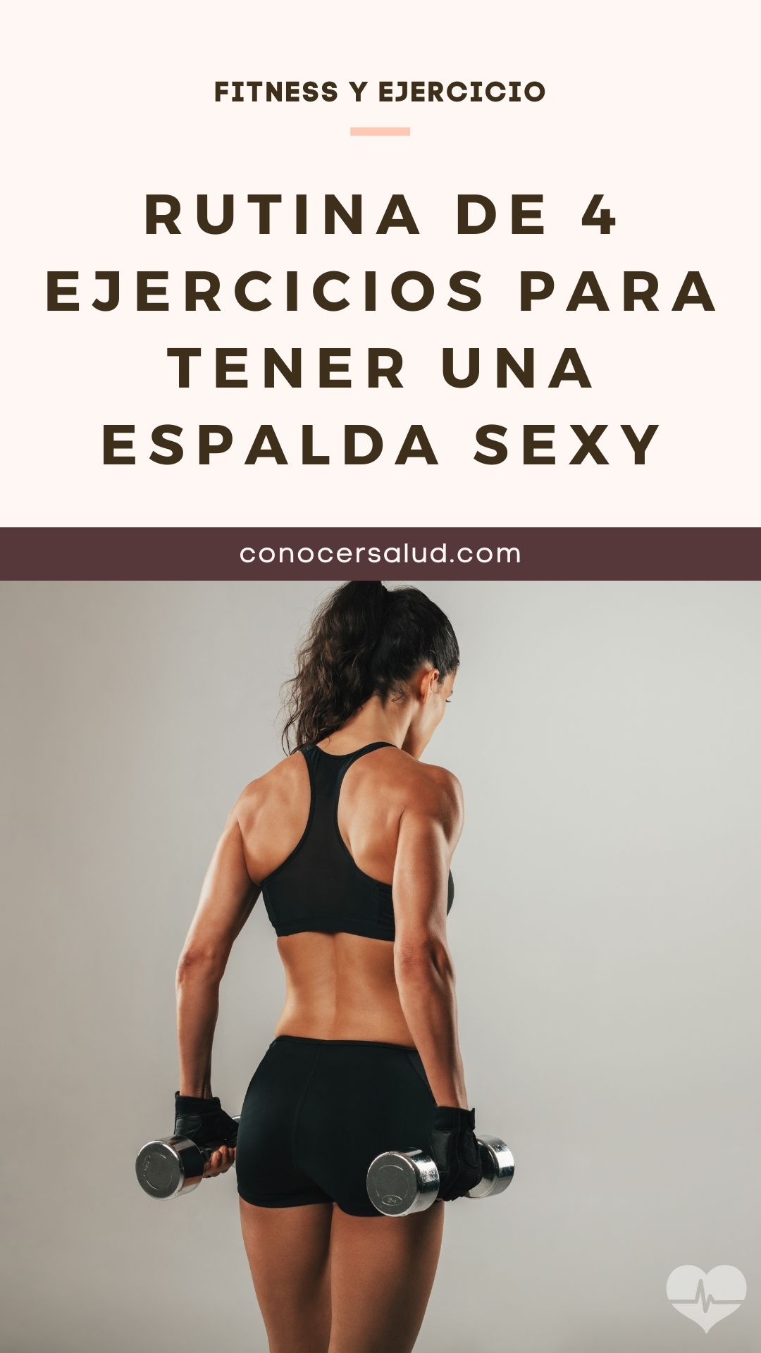 Rutina de 4 ejercicios para tener una espalda sexy