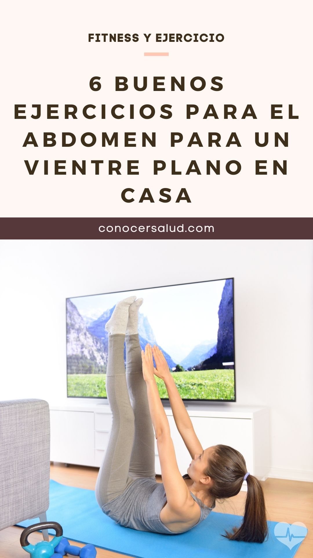 6 buenos ejercicios para el abdomen para un vientre plano en casa