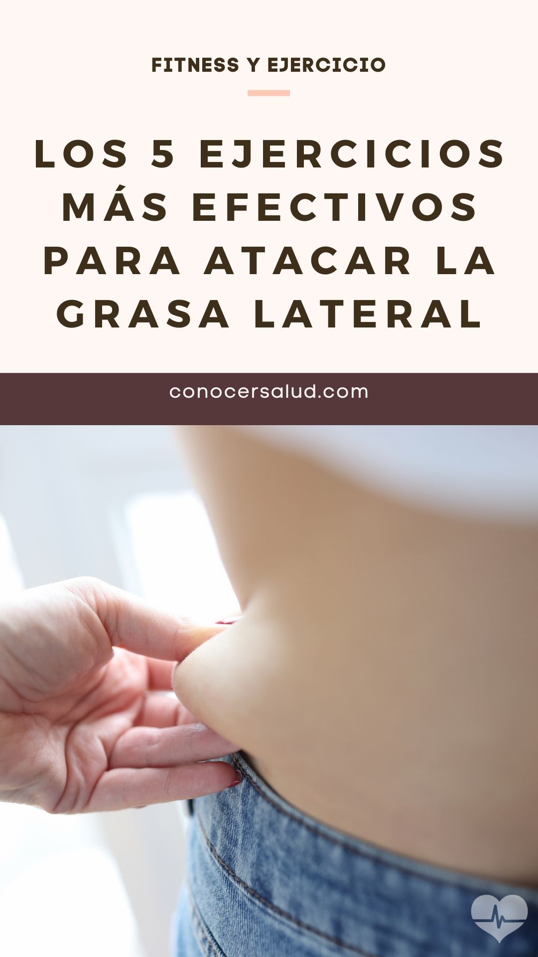 Los 5 ejercicios más efectivos para atacar la grasa lateral