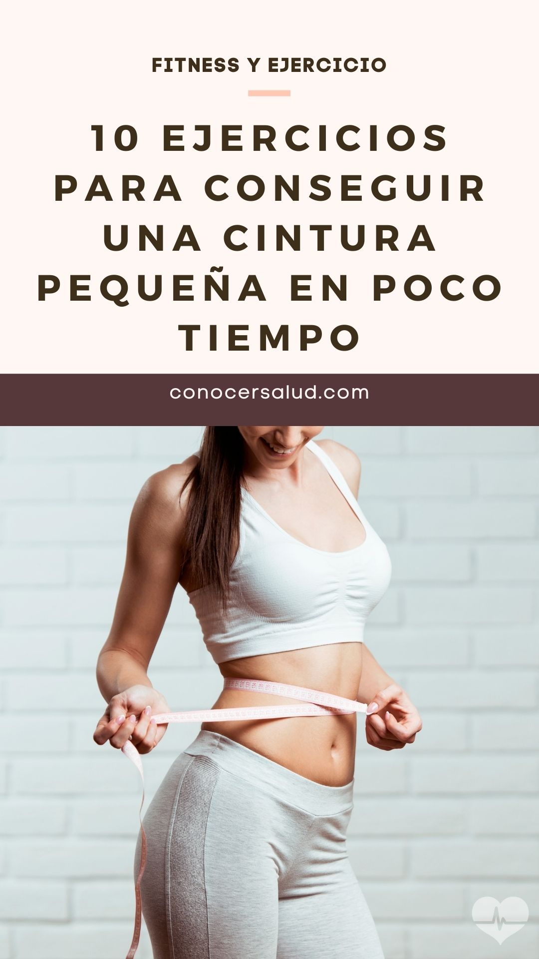 10 ejercicios para conseguir una cintura pequeña en poco tiempo