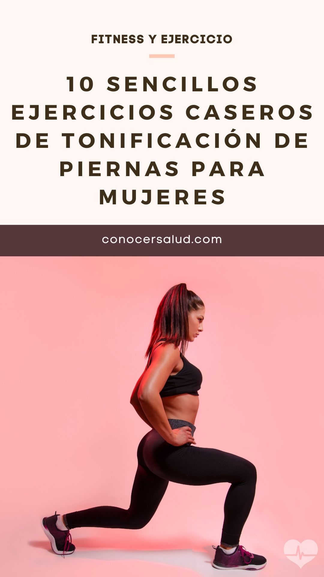 10 sencillos ejercicios caseros de tonificación de piernas para mujeres