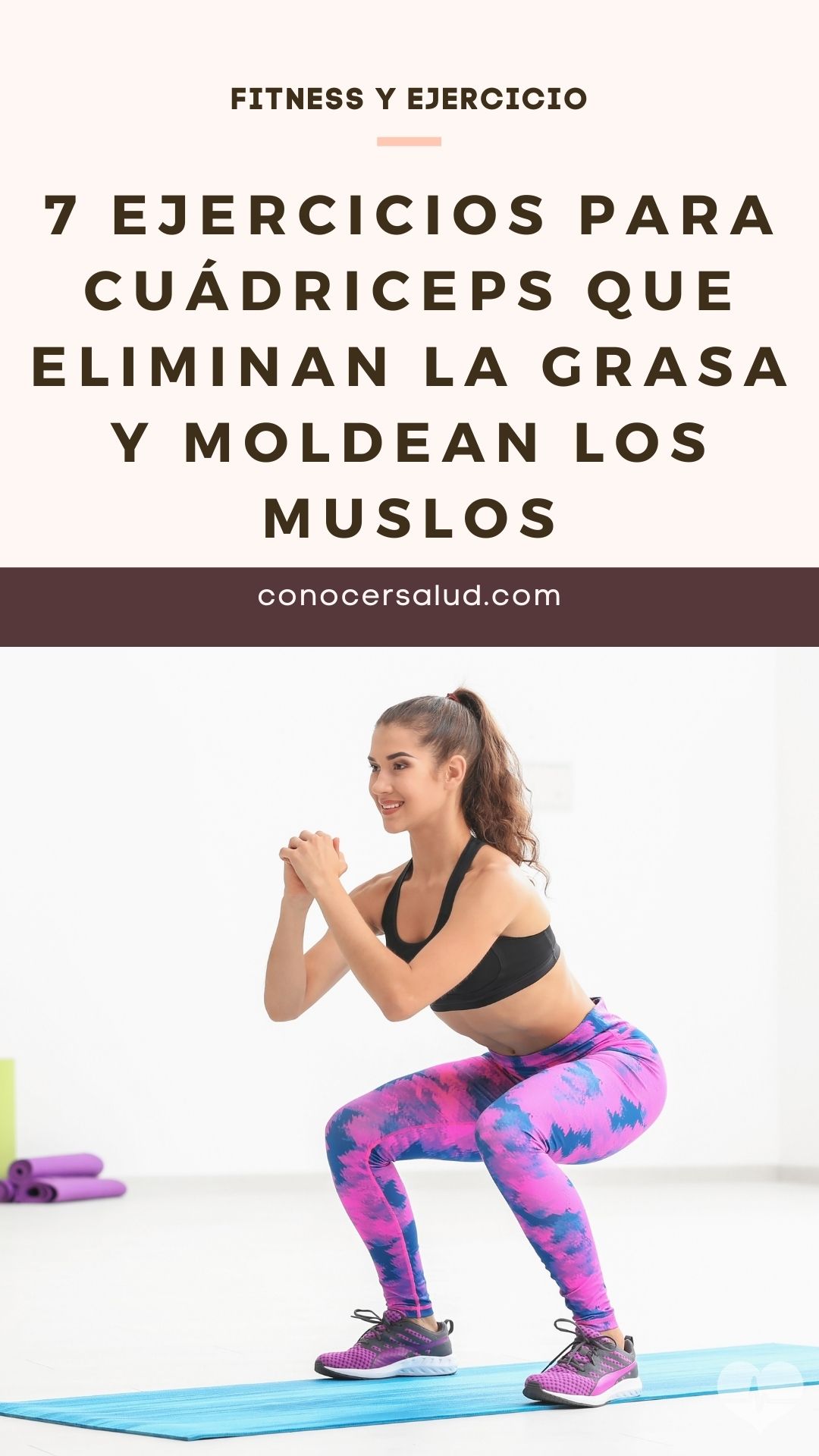 7 ejercicios para cuádriceps que eliminan la grasa y moldean los muslos