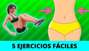 5 ejercicios para conseguir una cintura pequeña en poco tiempo