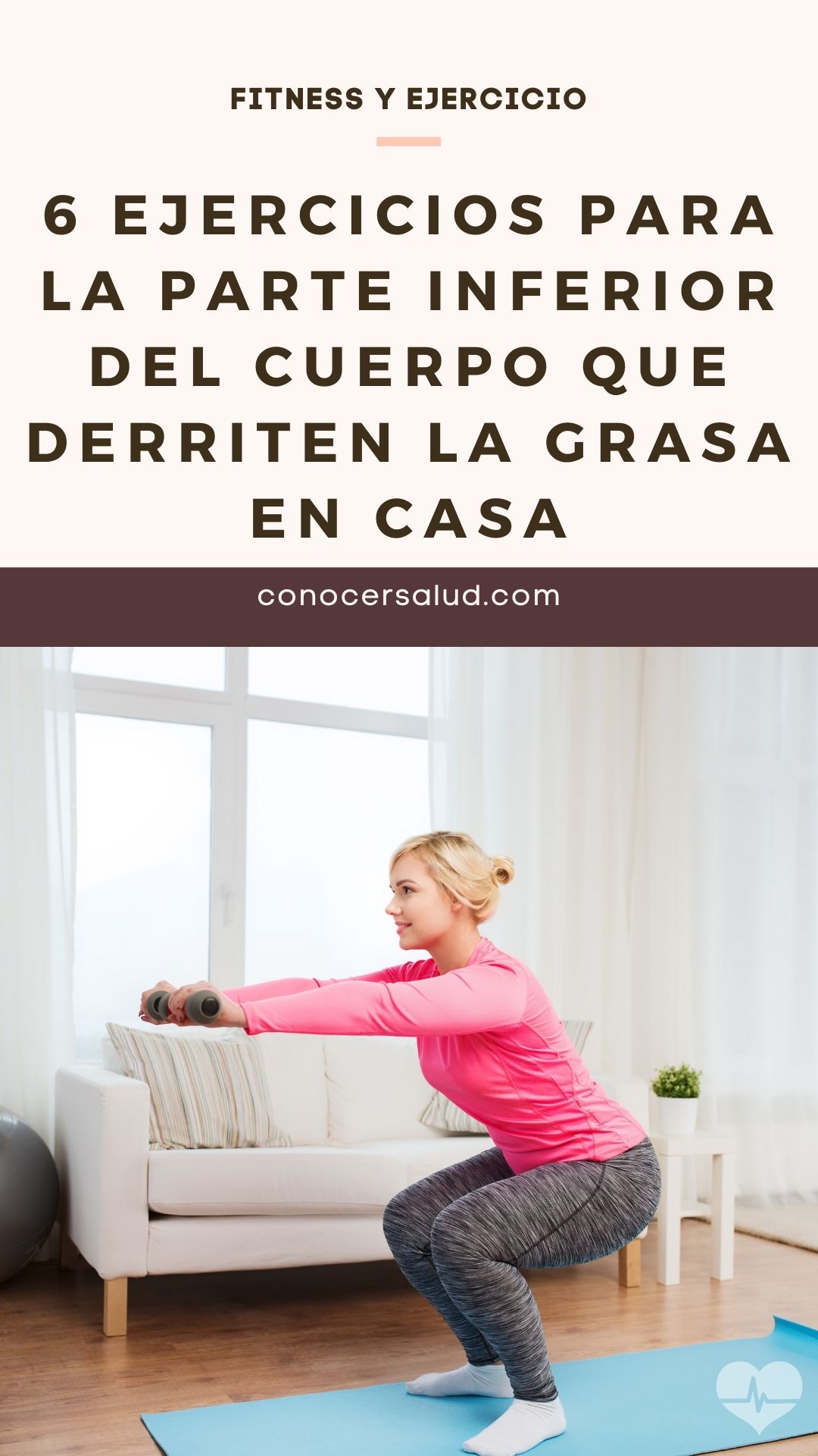 6 ejercicios para la parte inferior del cuerpo que derriten la grasa en casa