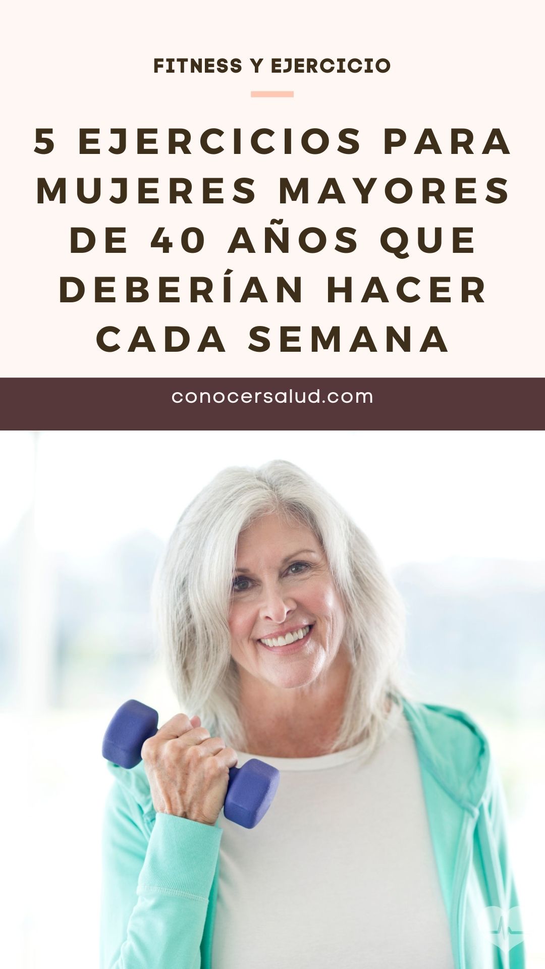 5 ejercicios para mujeres mayores de 40 años que deberían hacer cada semana