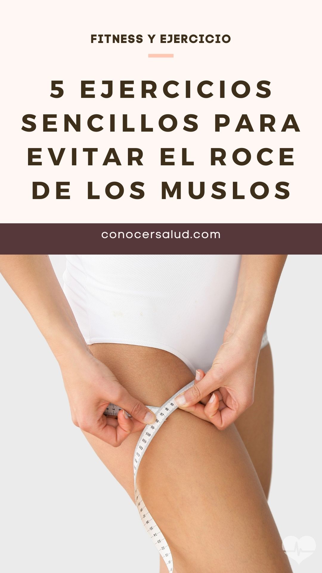 5 ejercicios sencillos para evitar el roce de los muslos