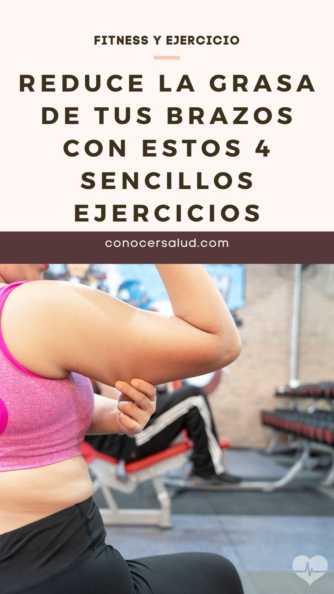 Reduce la grasa de tus brazos con estos 4 sencillos ejercicios