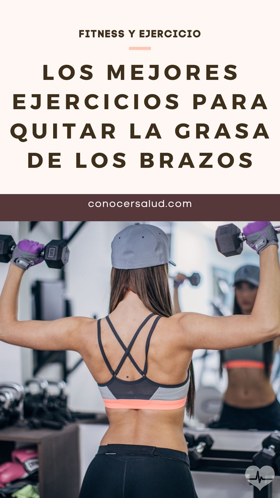 Los mejores ejercicios para quitar la grasa de los brazos