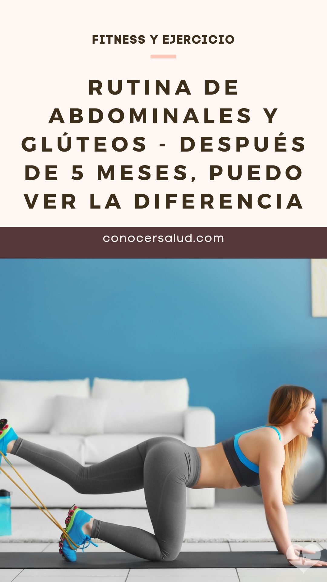 Rutina de abdominales y glúteos - Después de 5 meses, puedo ver la diferencia