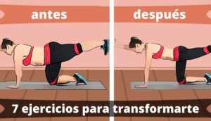 Estos 7 ejercicios pueden transformar todo tu cuerpo en 4 semanas