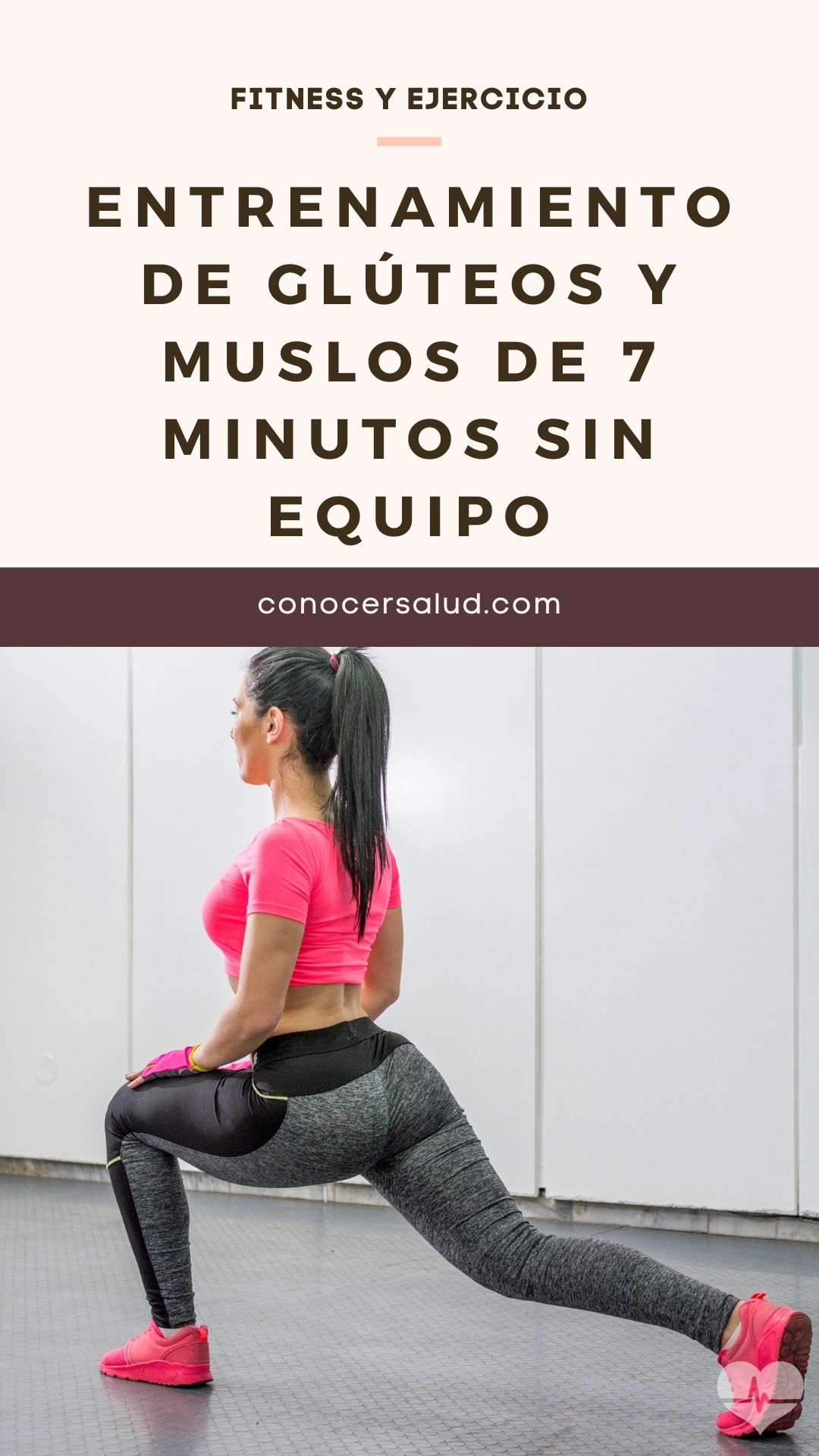 Entrenamiento de glúteos y muslos de 7 minutos SIN equipo