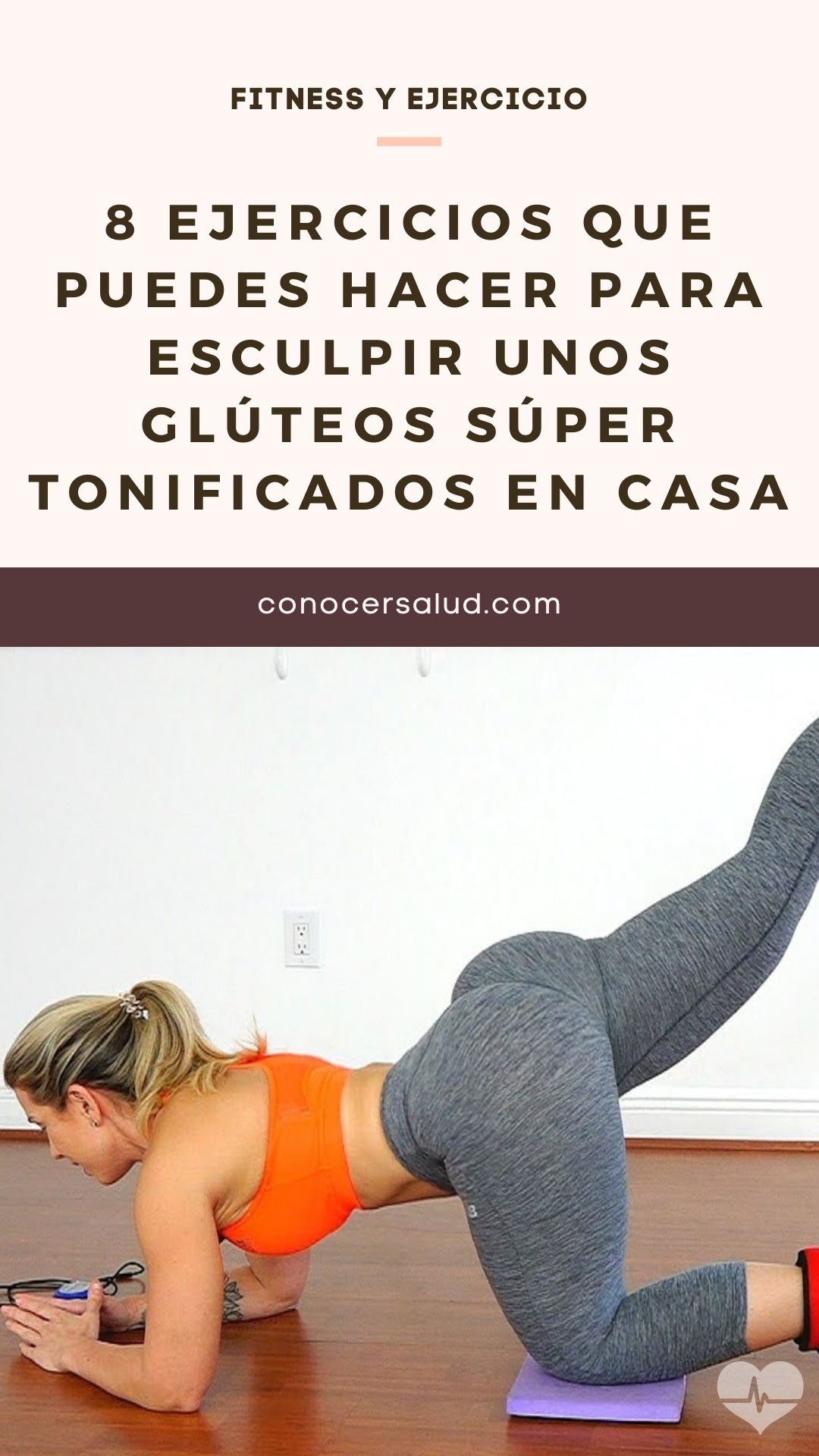 8 ejercicios que puedes hacer para esculpir unos glúteos súper tonificados en casa