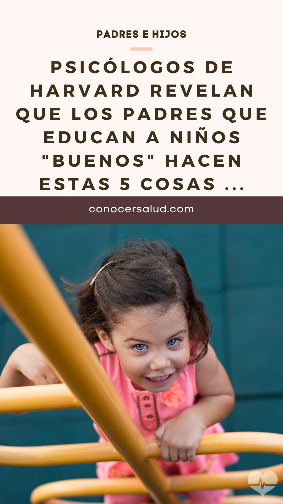 Psicólogos de Harvard revelan que los padres que educan a niños "buenos" hacen estas 5 cosas ...