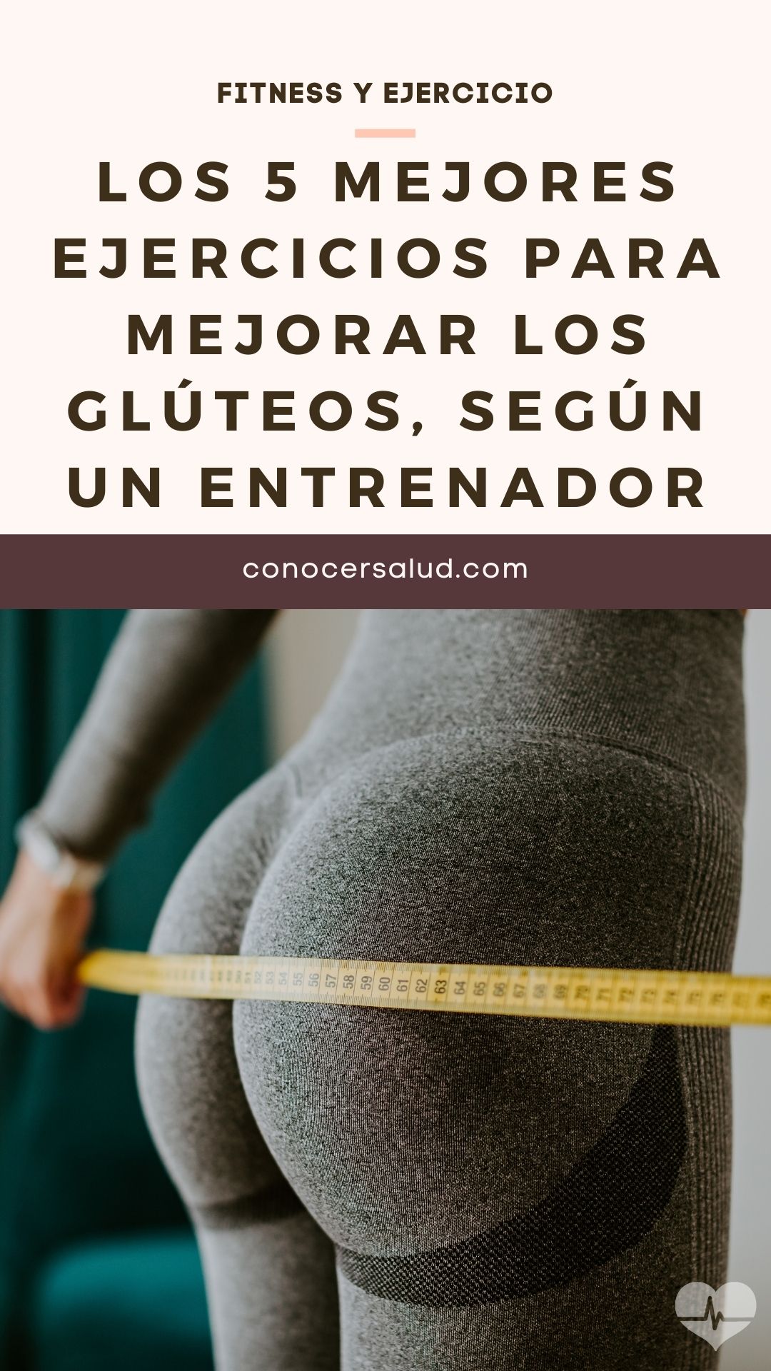 Los 5 mejores ejercicios para mejorar los glúteos, según un entrenador