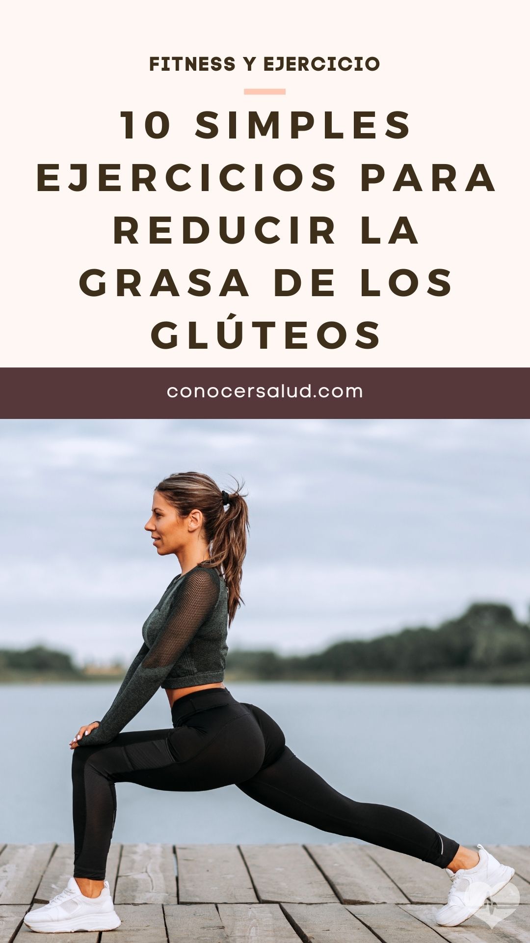 10 Simples ejercicios para reducir la grasa de los glúteos