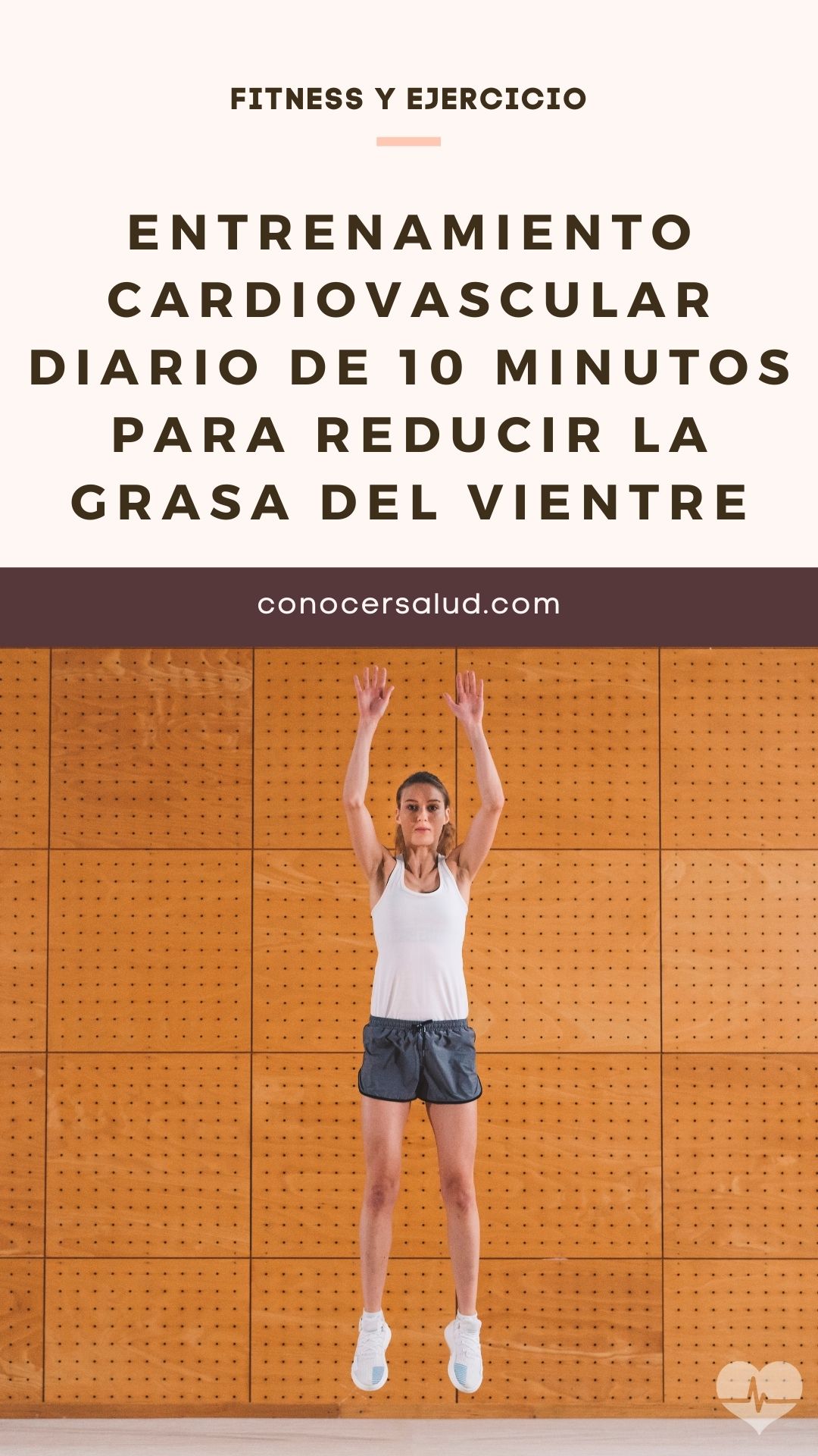 Entrenamiento cardiovascular diario de 10 minutos para reducir la grasa del vientre rápidamente