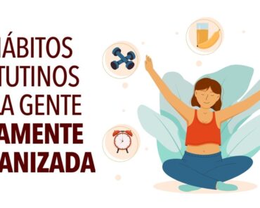 8 hábitos matutinos de las personas altamente organizadas