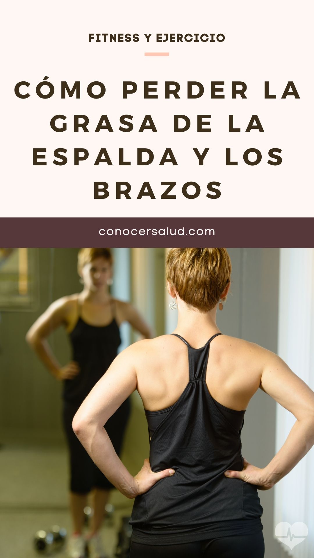 Cómo perder la grasa de la espalda y los brazos