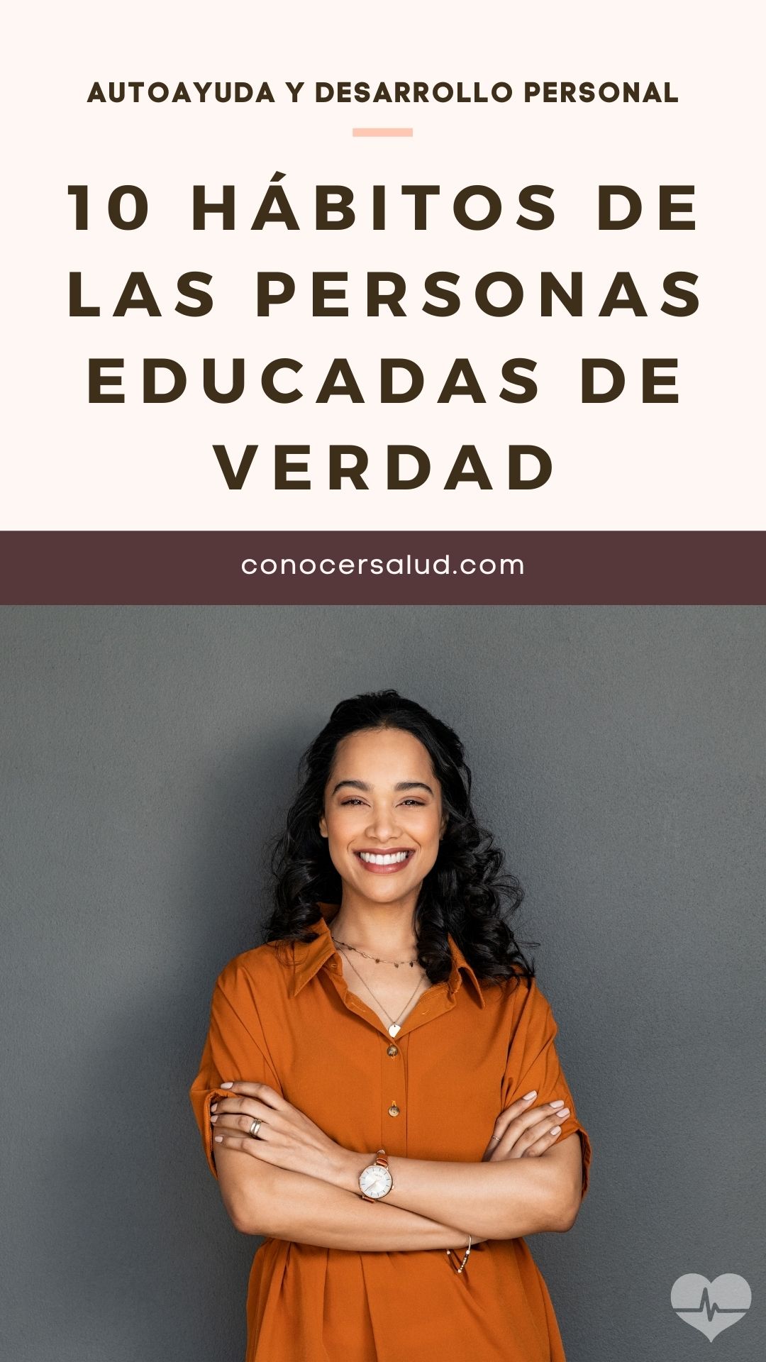 10 Hábitos de las personas educadas de verdad