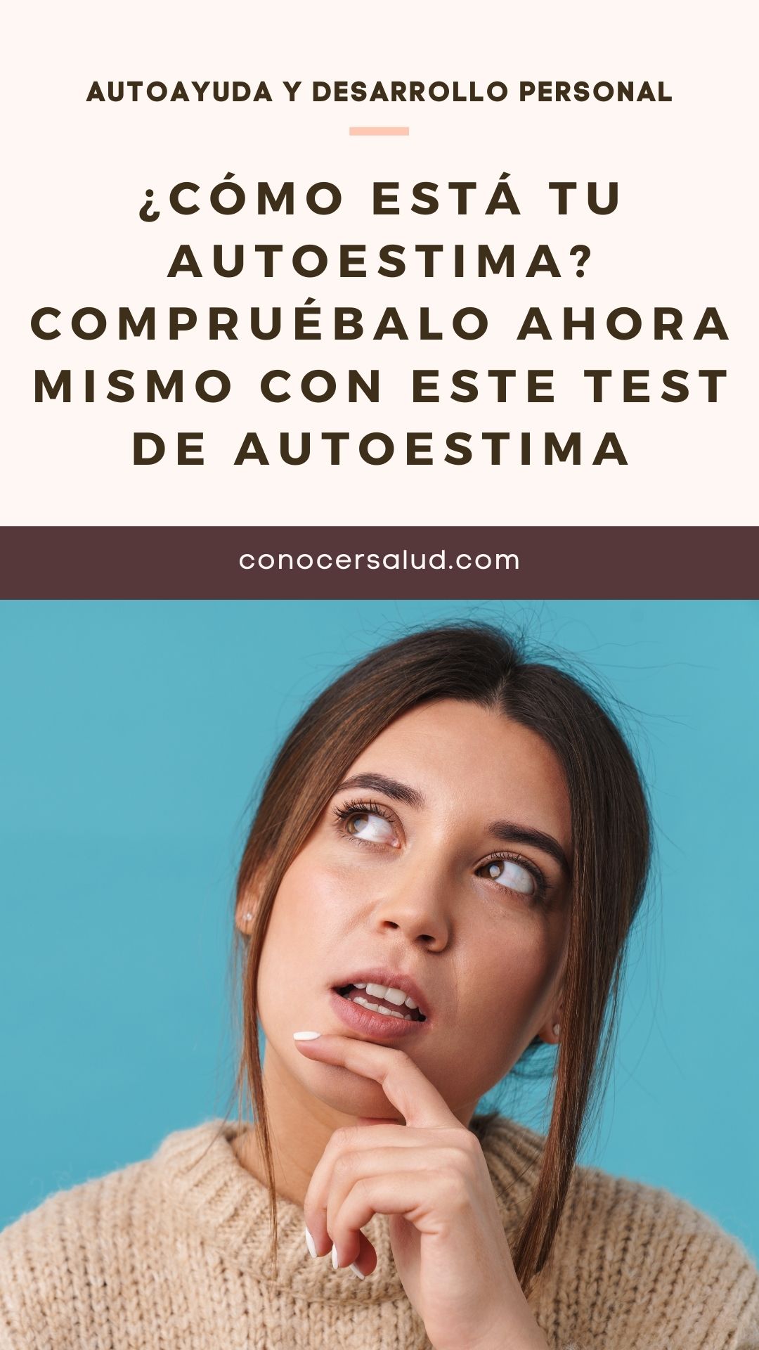 ¿Cómo está tu autoestima? Compruébalo ahora mismo con este test de autoestima