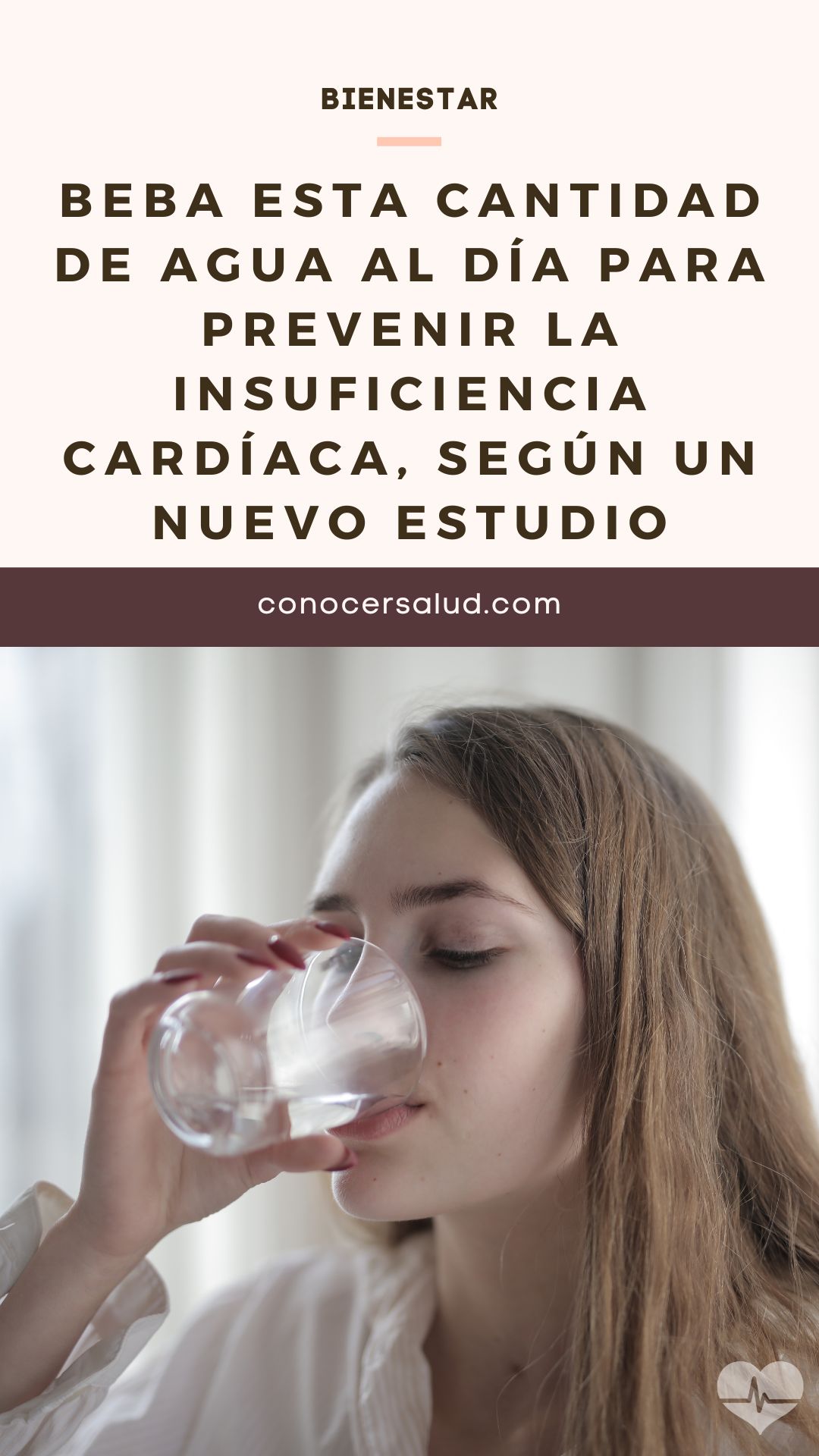 Beba esta cantidad de agua al día para prevenir la insuficiencia cardíaca, según un nuevo estudio