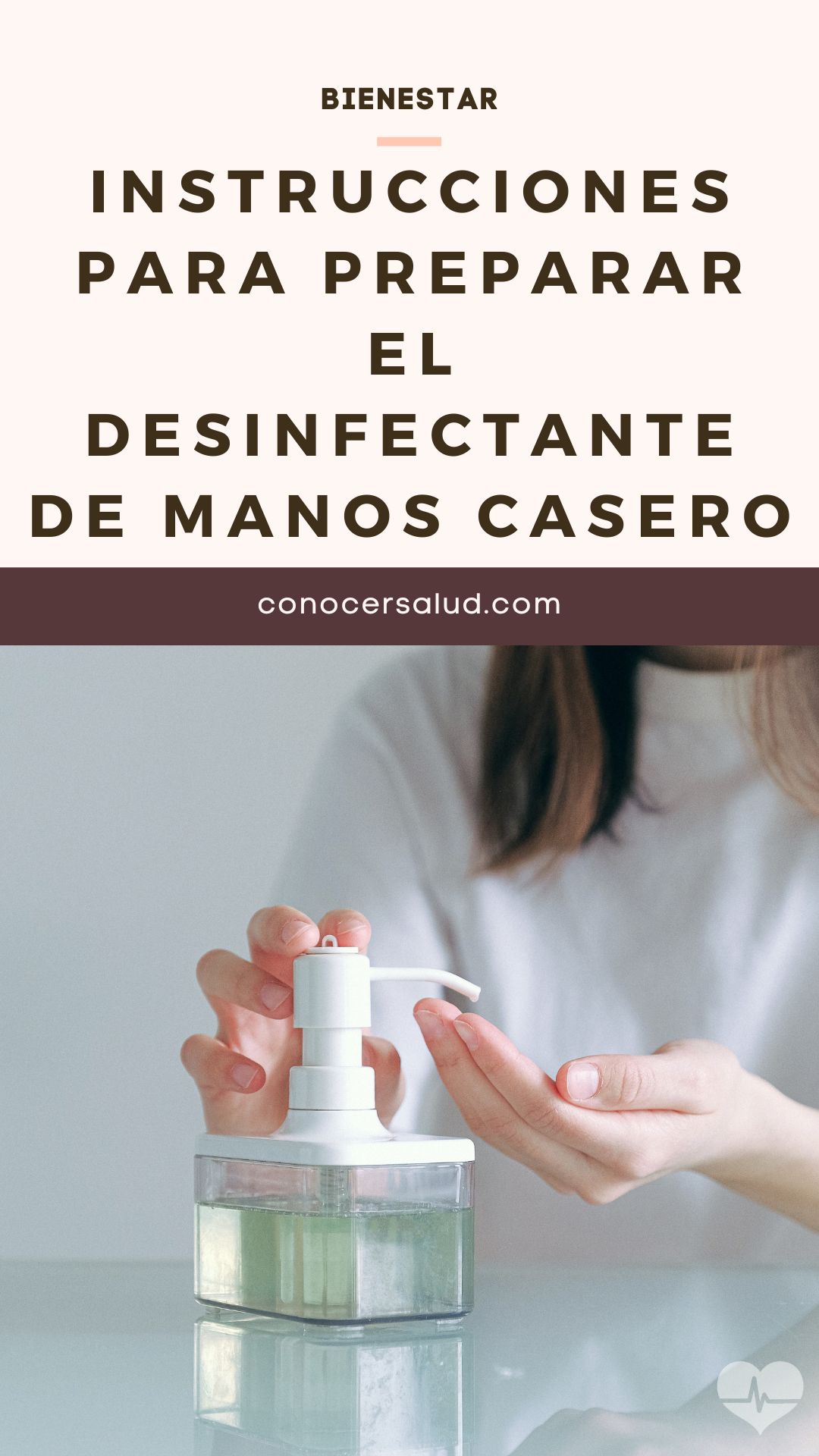 Instrucciones para preparar el desinfectante de manos casero