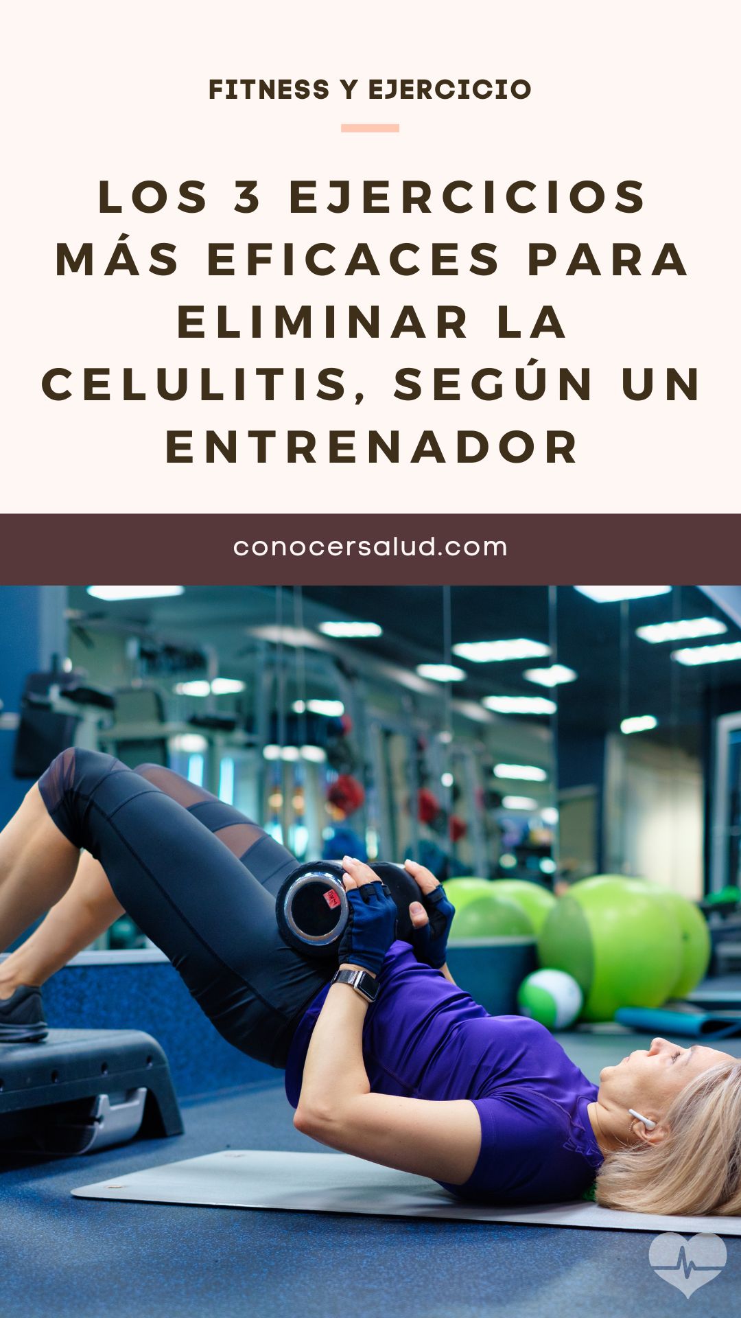 Los 3 ejercicios más eficaces para eliminar la celulitis, según un entrenador