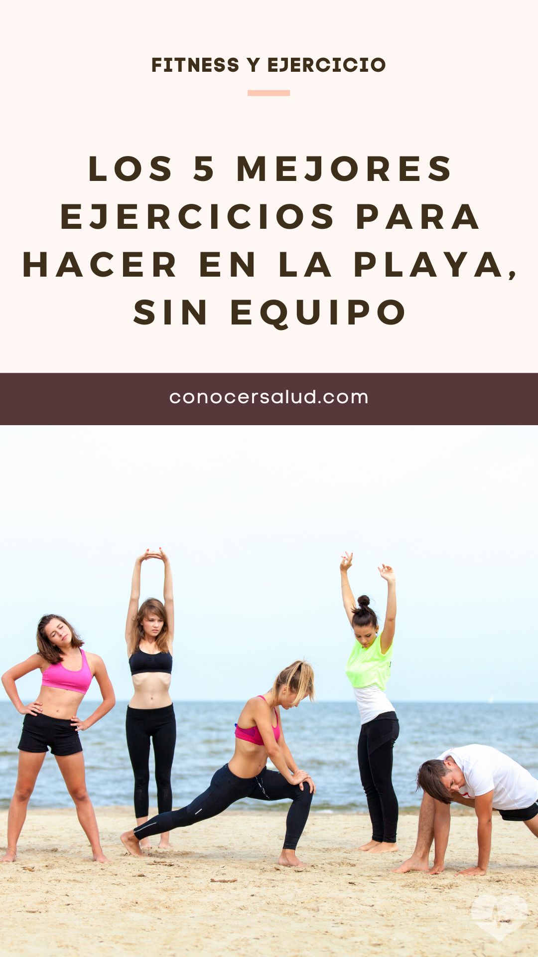 Los 5 mejores ejercicios para hacer en la playa, sin equipo