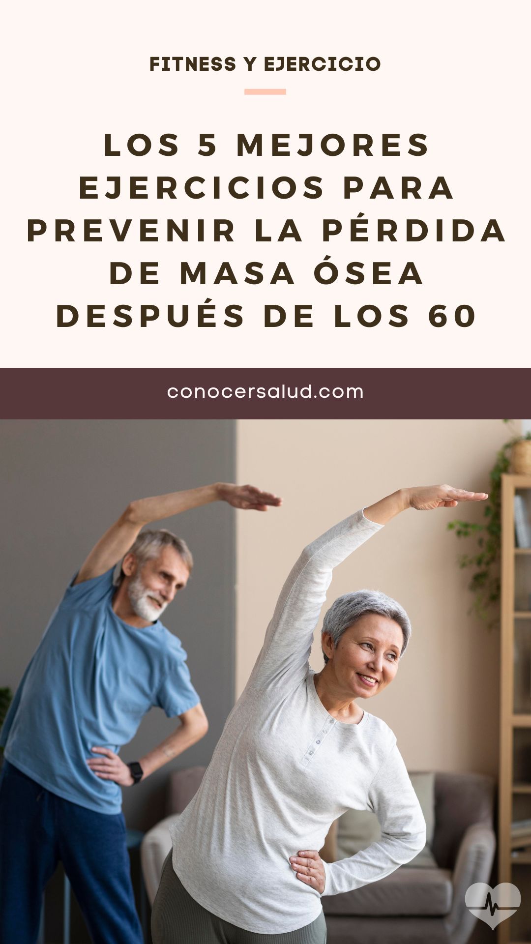 Los 5 mejores ejercicios para prevenir la pérdida de masa ósea después de los 60