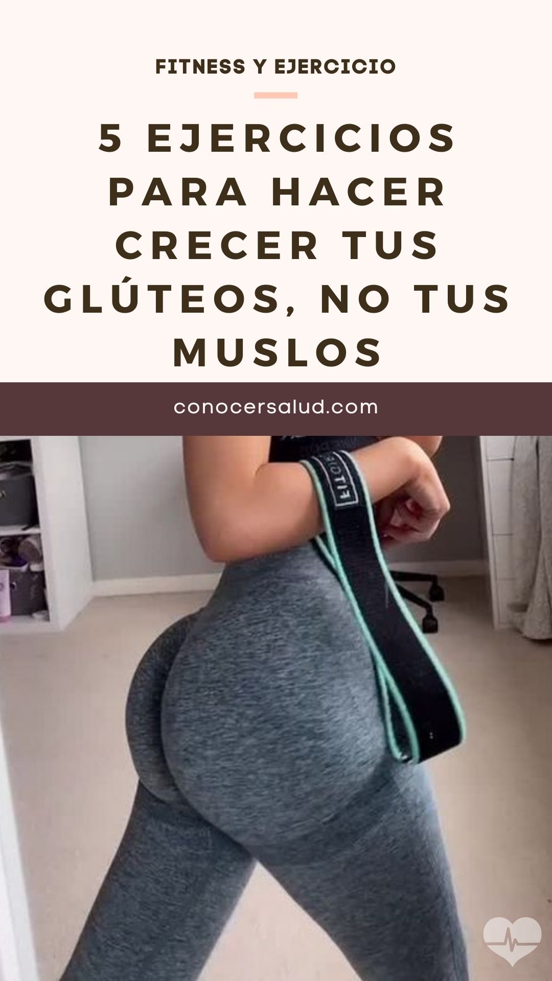 5 ejercicios para hacer crecer tus glúteos, no tus muslos