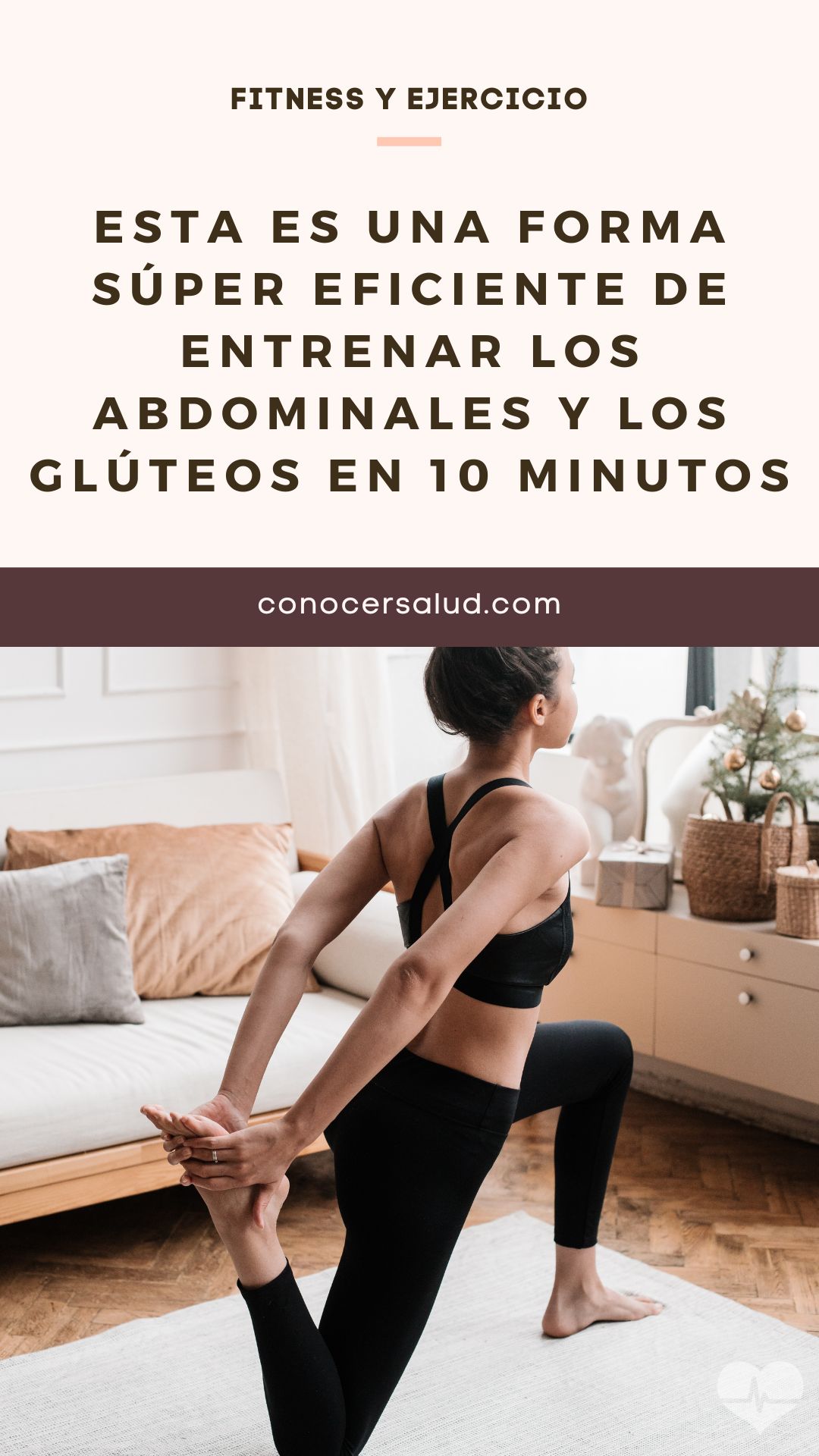 Esta es una forma súper eficiente de entrenar los abdominales y los glúteos en 10 minutos