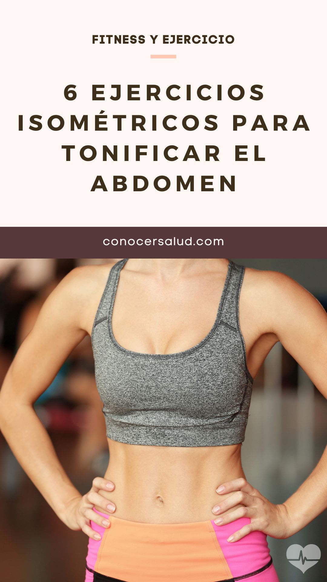 6 ejercicios isométricos para tonificar el abdomen