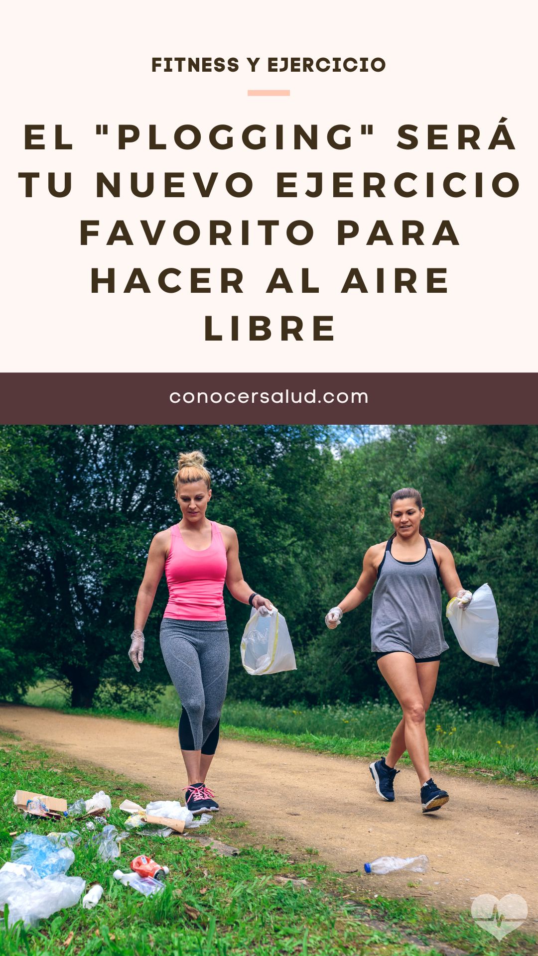 El "plogging" será tu nuevo ejercicio favorito para hacer al aire libre