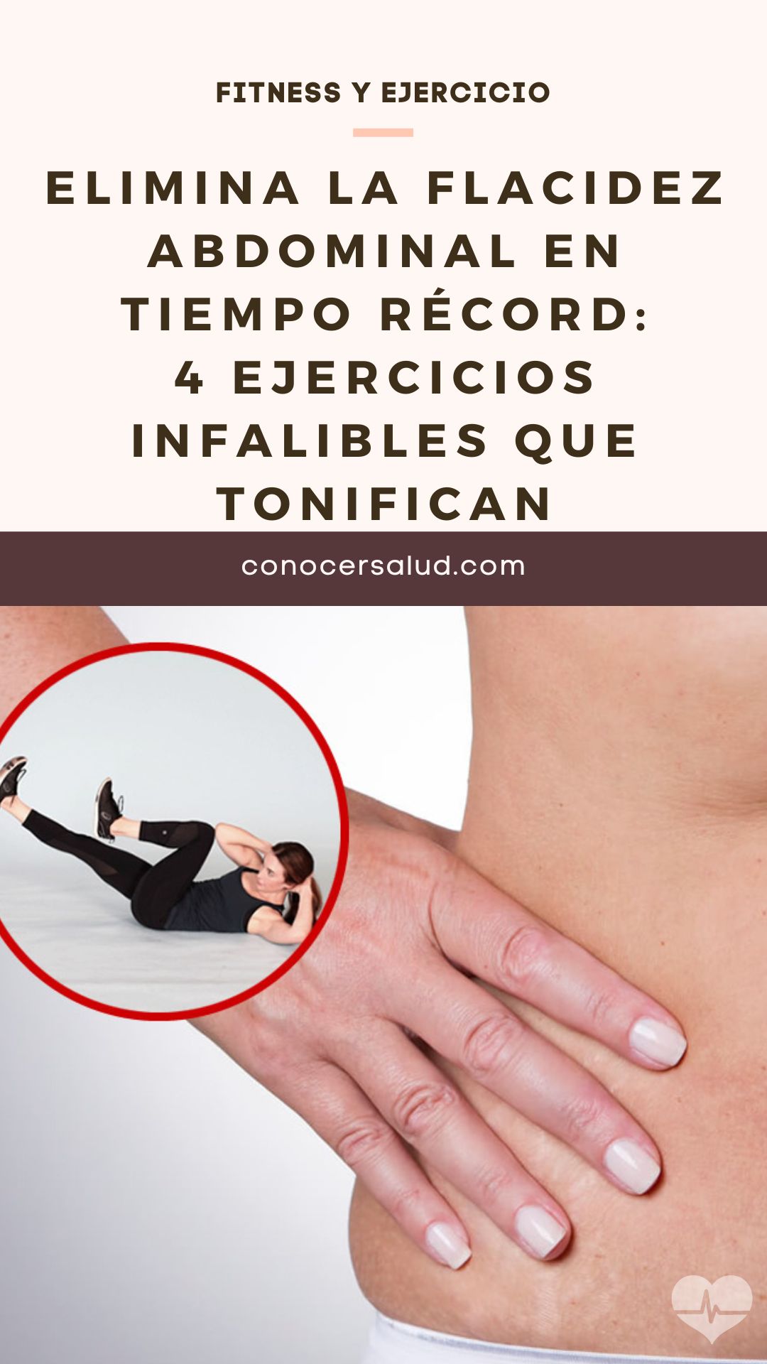 Elimina la flacidez abdominal en tiempo récord: 4 ejercicios infalibles que tonifican