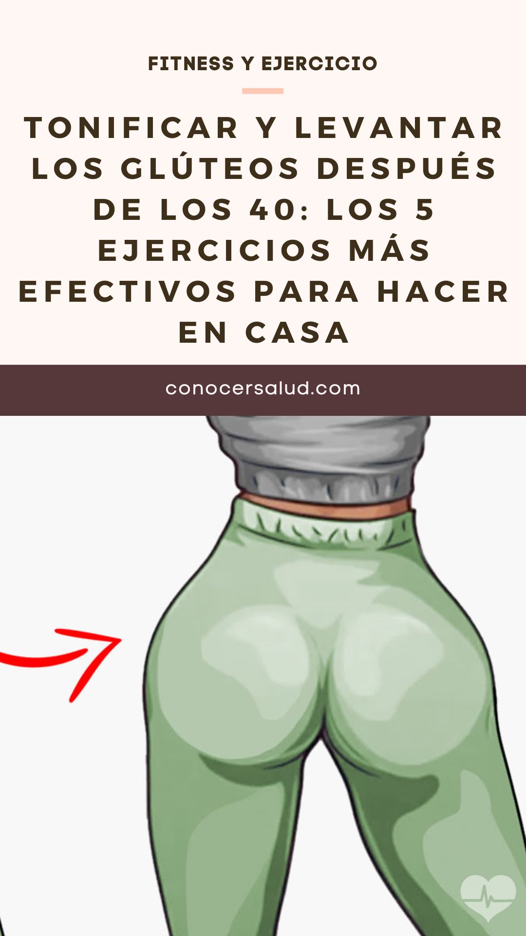 Tonificar y levantar los glúteos después de los 40: los 5 ejercicios más efectivos para hacer en casa