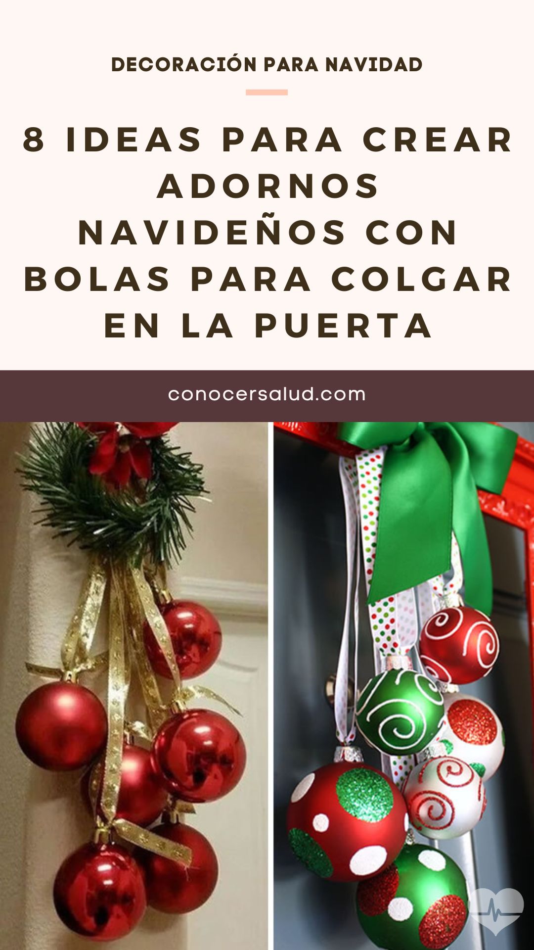 8 ideas para crear adornos navideños con bolas para colgar en la puerta