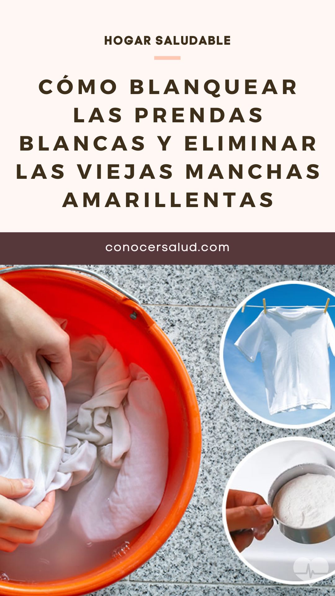 Cómo blanquear las prendas blancas y eliminar las viejas manchas amarillentas