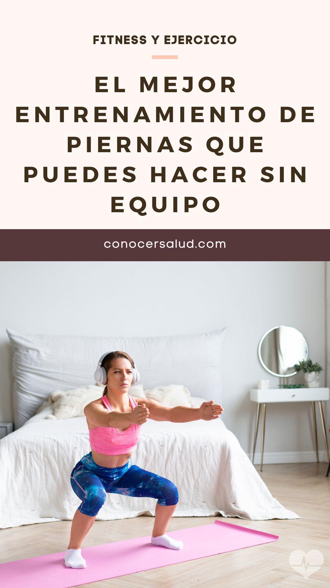 El mejor entrenamiento de piernas que puedes hacer sin equipo