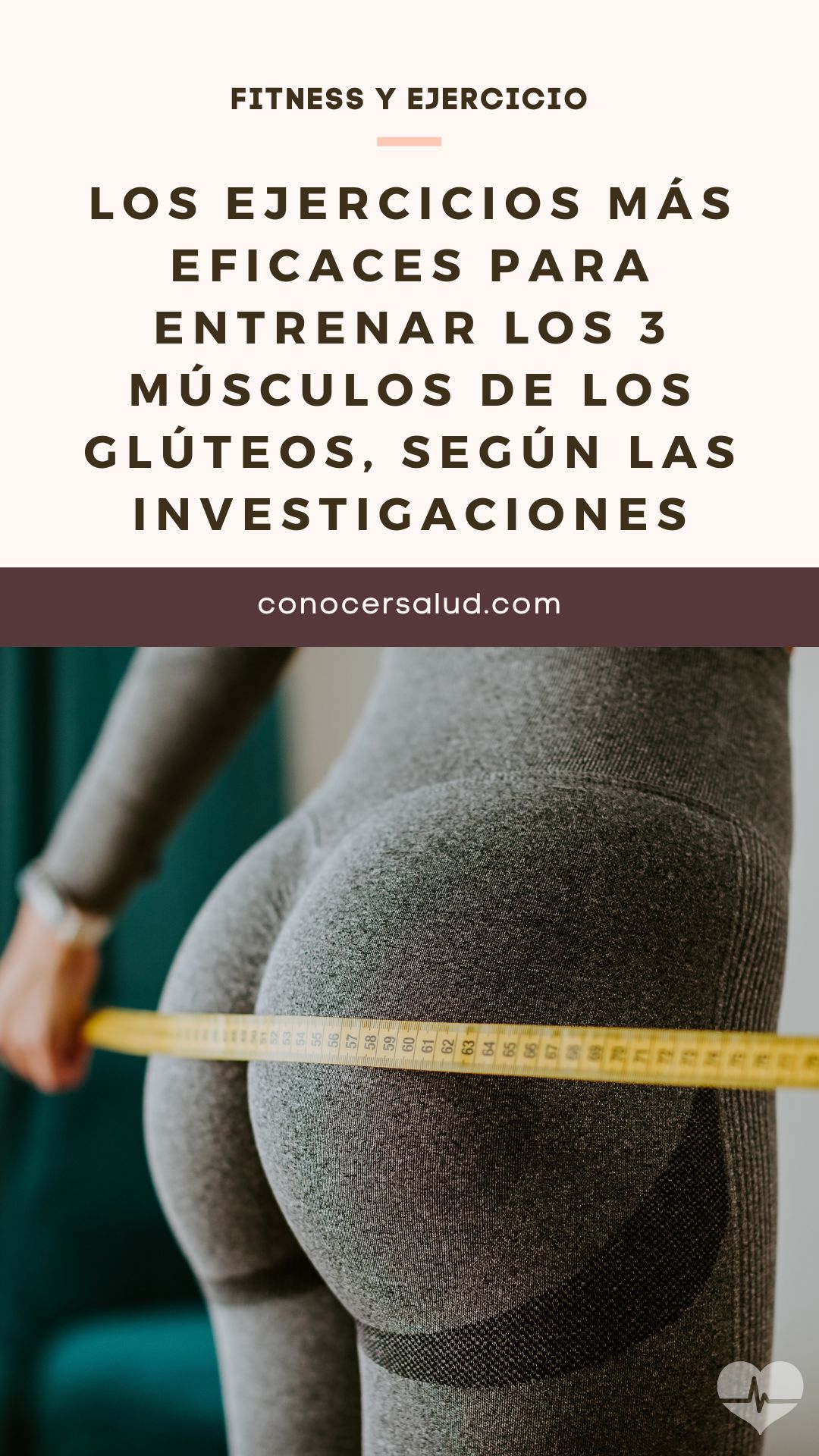 Los ejercicios más eficaces para entrenar los 3 músculos de los glúteos (no sólo el glúteo mayor), según las investigaciones