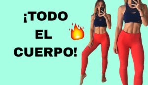 6 ejercicios necesarios para tonificar todo el cuerpo