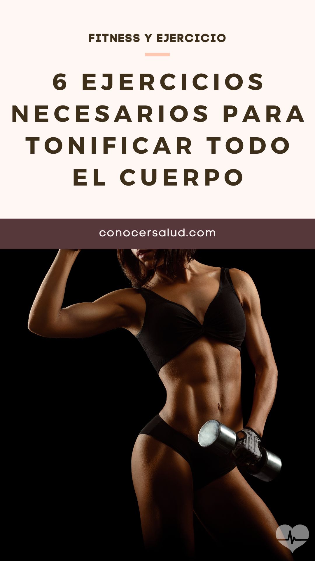 6 ejercicios necesarios para tonificar todo el cuerpo