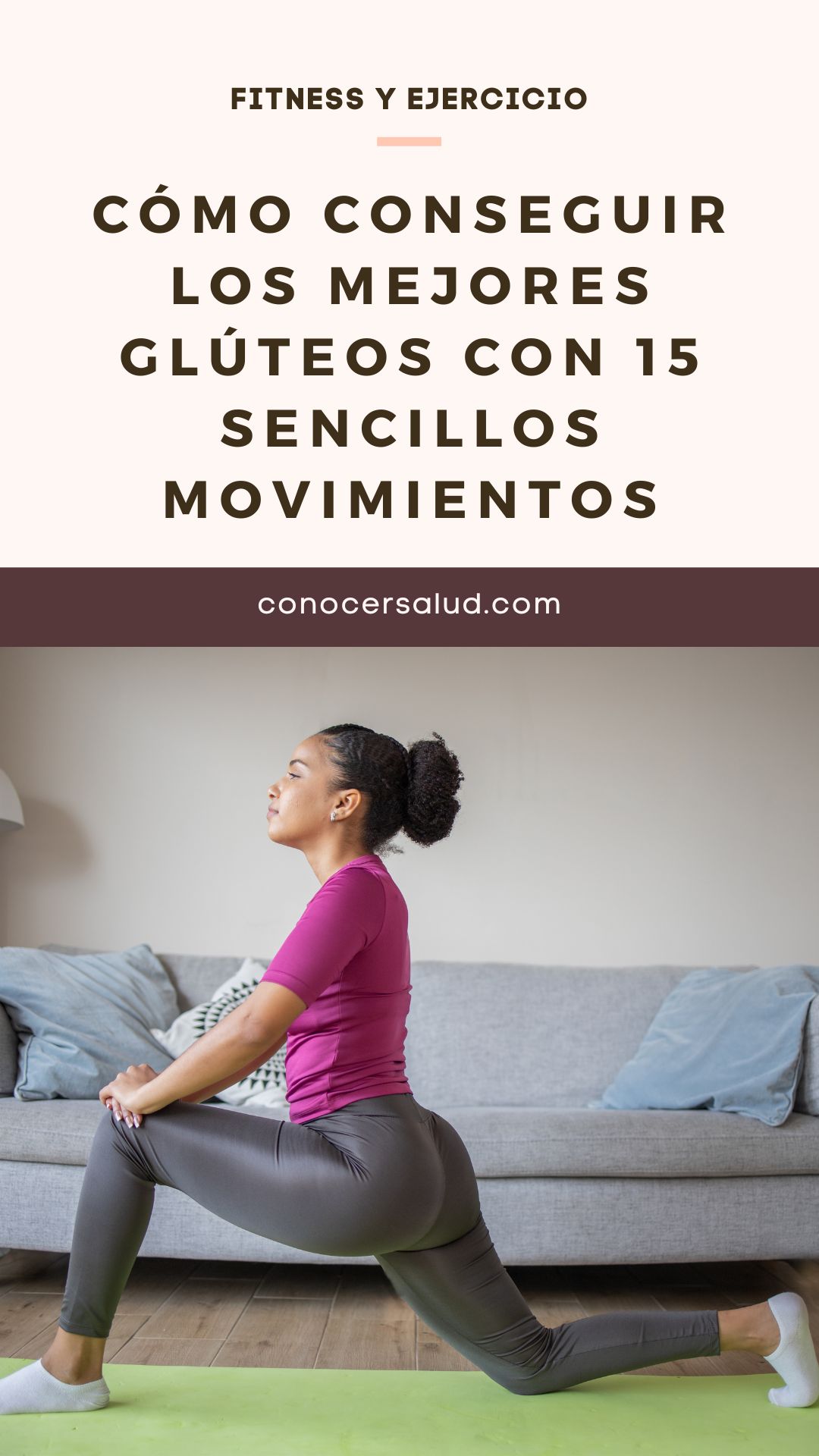 Cómo conseguir los mejores glúteos con 15 sencillos movimientos