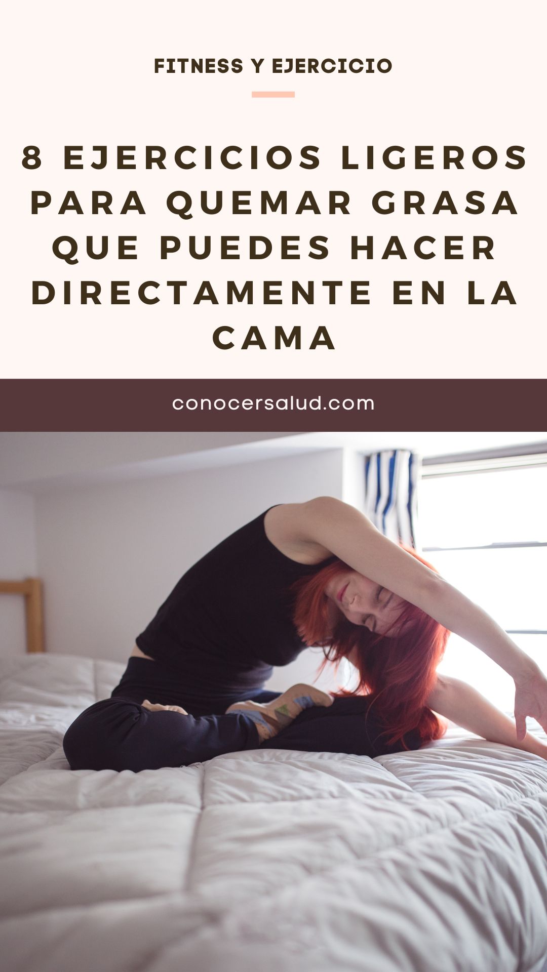 8 ejercicios ligeros para quemar grasa que puedes hacer directamente en la cama