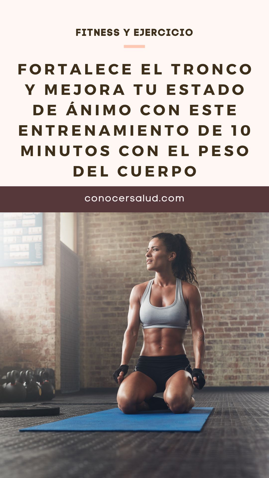 Fortalece el tronco y mejora tu estado de ánimo con este entrenamiento de 10 minutos con el peso del cuerpo